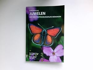 Europäische Juwelen - Geschichte und Natur im UNESCO-Biosphärenreservat Schwäbische Alb : Geschic...