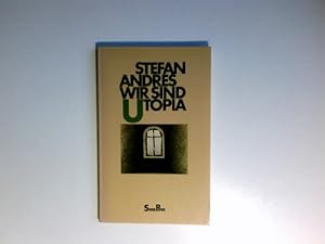 Bild des Verkufers fr Wir sind Utopia : Novelle. Serie Piper ; 95 zum Verkauf von Antiquariat Buchhandel Daniel Viertel