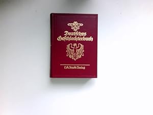 Deutsches Geschlechterbuch : Allgemeiner Band; Teil: 52 / Deutsches Geschlechterbuch ; Bd. 201.