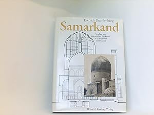 Imagen del vendedor de Samarkand : Studien zur islamischen Baukunst in Uzbekistan (Zentralasien). a la venta por Book Broker