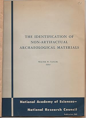 The Identification of Non-Artifactual Archaeological Materials