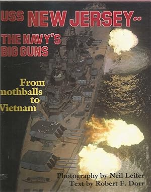 Seller image for USS New Jersey . The Navy's Big Guns for sale by Turn The Page Books