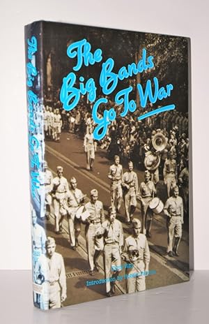 Seller image for The Big Bands Go to War for sale by Nugget Box  (PBFA)