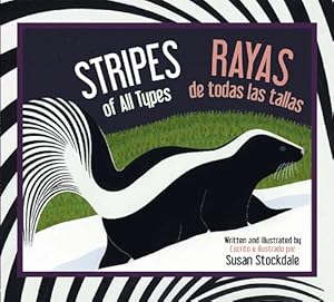 Imagen del vendedor de Stripes of All Types / Rayas de todas las tallas by Stockdale, Susan [Paperback ] a la venta por booksXpress