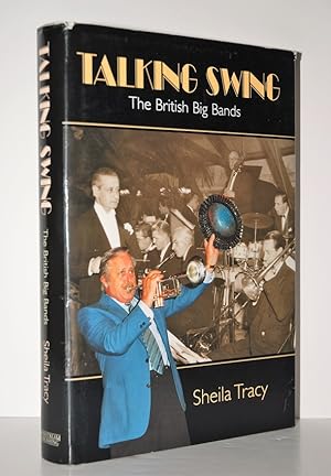 Seller image for Talking Swing The British Big Bands for sale by Nugget Box  (PBFA)