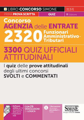 Immagine del venditore per CONCORSO AGENZIA DELLE ENTRATE. 2320 UNZIONARI AMMINISTRATIVO-TRIBUTARI. 3300 QUIZ UFFICIALI ATTITUDINALI DEGLI ULTIMI CONCORSI SVOLTI E COMMENTATI CD. 313/E II ED. venduto da Librightbooks