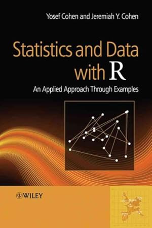 Imagen del vendedor de Statistics and Data with R : An Applied Approach Through Examples a la venta por GreatBookPrices