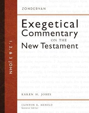 Seller image for 1, 2, and 3 John (Zondervan Exegetical Commentary on the New Testament) by Jobes, Karen H. [Hardcover ] for sale by booksXpress