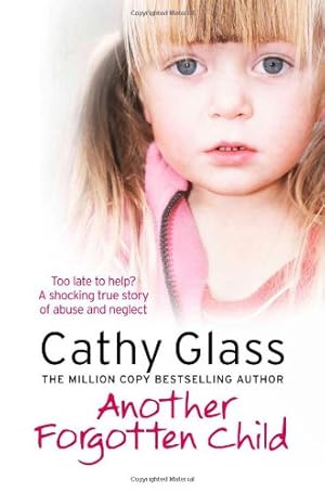 Bild des Verkufers fr Another Forgotten Child by Glass, Cathy [Paperback ] zum Verkauf von booksXpress