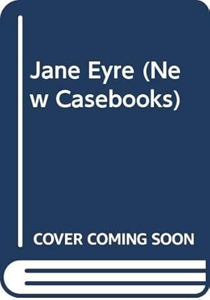Seller image for Jane Eyre" (New Casebooks) for sale by WeBuyBooks