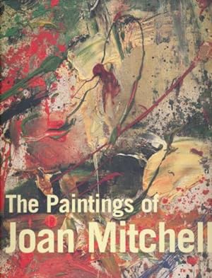 Immagine del venditore per The Paintings of Joan Mitchell venduto da Barter Books Ltd