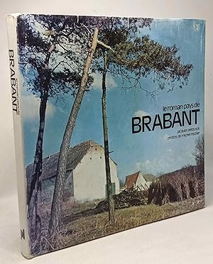 Seller image for Le roman pays de Brabant - photos de Michel Fischer for sale by crealivres