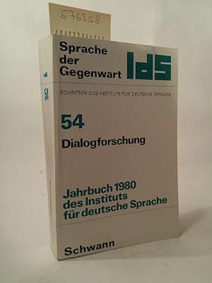 Seller image for Sprache der Gegenwart Schriften des Institutes fr deutsche Sprache 54 Dialogforschung. Jahrbuch 1980 des Instituts fr deutsche Sprache for sale by ANTIQUARIAT Franke BRUDDENBOOKS