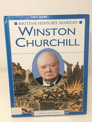 Winston Churchill (British History Makers S.)