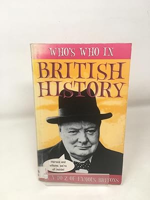 Who's Who in: British History
