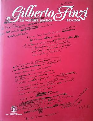 Bild des Verkufers fr La ventura poetica 1953-2000., Scritti di Giovanni Raboni, Alessandro Zaccuri, Vincenzo Guarracino. zum Verkauf von Libreria Antiquaria Prandi