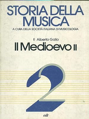 Bild des Verkufers fr Storia della musica 2. Il Medioevo II zum Verkauf von Librodifaccia