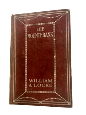 Bild des Verkufers fr The Mountebank, A Novel. zum Verkauf von World of Rare Books