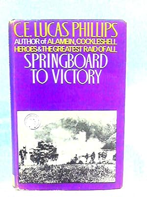 Bild des Verkufers fr Springboard to Victory: Battle for Kohima zum Verkauf von World of Rare Books