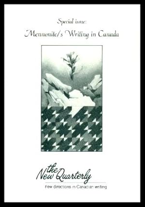 Imagen del vendedor de THE NEW QUARTERLY - Special Issue: Mennonite Writing in Canada a la venta por W. Fraser Sandercombe