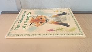 Seller image for The Daventures Of A Young Fox for sale by BoundlessBookstore