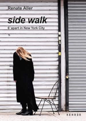 Imagen del vendedor de Side Walk : 6 Feet Apart in New York City a la venta por GreatBookPrices