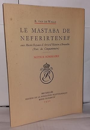 Le Mastaba de Neferirtenef aux Musées royaux d'art et d'histoire à Bruxelles Parc du Cinquantenai...