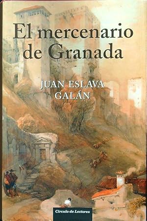 Imagen del vendedor de El mercenario de Granada a la venta por Librodifaccia