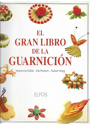 Imagen del vendedor de Gran Libro de La Guarnicion, El (Spanish Edition) a la venta por LLEIXIULLIBRES