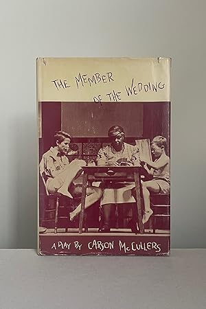 Seller image for The Member of the Wedding - a play. for sale by Peter Ellis, Bookseller, ABA, ILAB
