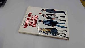 Seller image for Fighting Men And Their Uniforms for sale by BoundlessBookstore