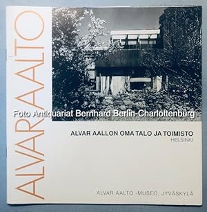 Seller image for Alvar Aallon oma talo ja toimisto 1935-36. Alvar Aalto's own house and studio, Helsinki (Architecture by Alvar Aalto; 10) for sale by Antiquariat Bernhard