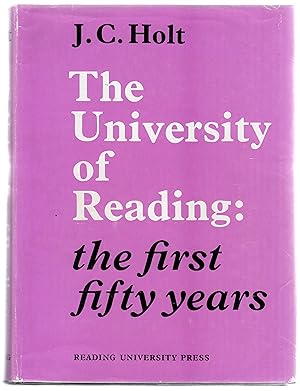 The University of Reading : the first fifty Years