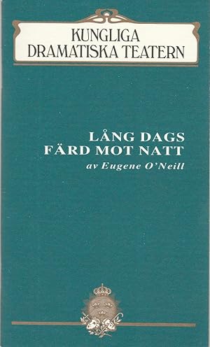 Seller image for Programmheft LANG DAGS FRD MOT NATT av Eugene O'Neill Program Nr 12 1987 - 88 for sale by Programmhefte24 Schauspiel und Musiktheater der letzten 150 Jahre