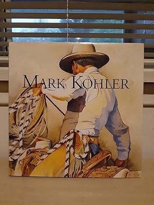 Mark Kohler: Working Cowboys and other Watercolors from my Western Travels