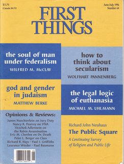 Seller image for First Things: A Monthly Journal of Religion And Public Life June/July 1996 No. 64 for sale by Never Too Many Books