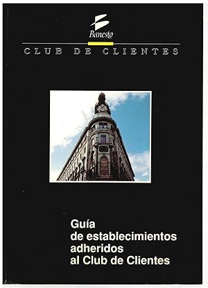 Immagine del venditore per Gua de etablecimientos adheridos al Club de Clientes. venduto da Librera Dilogo