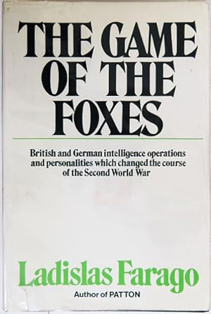 Bild des Verkufers fr The Game of the Foxes. zum Verkauf von Entelechy Books