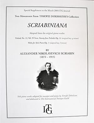 Image du vendeur pour Scriabiniana: Adapted from the Original Piano Works: Prelude No. 22, Vol. IV from Twenty-four Preludes Op. 11 and Waltz For Solo Piano Op. 1. mis en vente par Ken Jackson