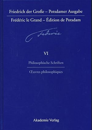 Bild des Verkufers fr Philosophische Schriften = Oeuvres philosophiques, Band VI. Herausgegeben von Anne Baillot und Brunhilde Wehinger. bersetzt von Brunhilde Wehinger. zum Verkauf von Antiquariat Lenzen