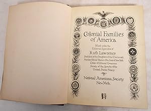 Seller image for Colonial families of America, Issued under the editorial supervision of Ruth Lawrence for sale by Mullen Books, ABAA