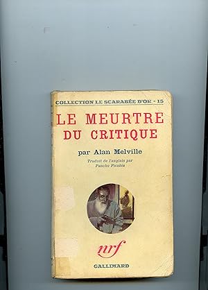 Seller image for LE MEURTRE DU CRITIQUE ( WARNING TO CRITICS ) . Traduit de l'anglais par Pancho Picabia for sale by Librairie CLERC