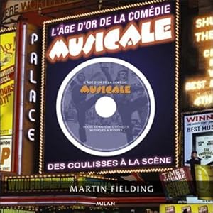 L'âge d'or de la comédie musicale + Cd