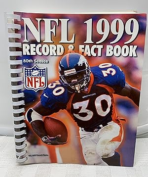 The Official NFL 1999 Record &amp; Fact Book (OFFICIAL NATIONAL FOOTBALL LEAGUE RECORD AND FACT B...
