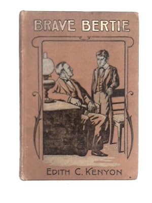 Imagen del vendedor de Brave Bertie a la venta por World of Rare Books