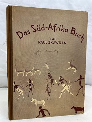 Seller image for Das Sd-Afrika-Buch. Das Land, wo Milch und Honig fliet. for sale by Antiquariat Bler