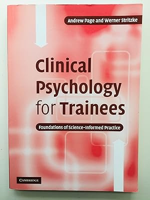 Seller image for Clinical Psychology for Trainees: Foundations of Science-Informed Practice for sale by Cherubz Books