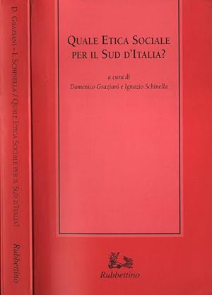 Bild des Verkufers fr Quale etica sociale per il Sud d' Italia? zum Verkauf von Biblioteca di Babele