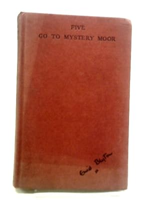 Bild des Verkufers fr Five Go To Mystery Moor zum Verkauf von World of Rare Books