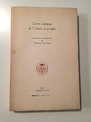 Lettres d'Amour De Voltaire a Sa Niece